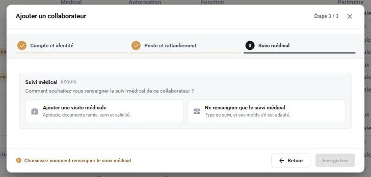 L'étape « Suivi médical »